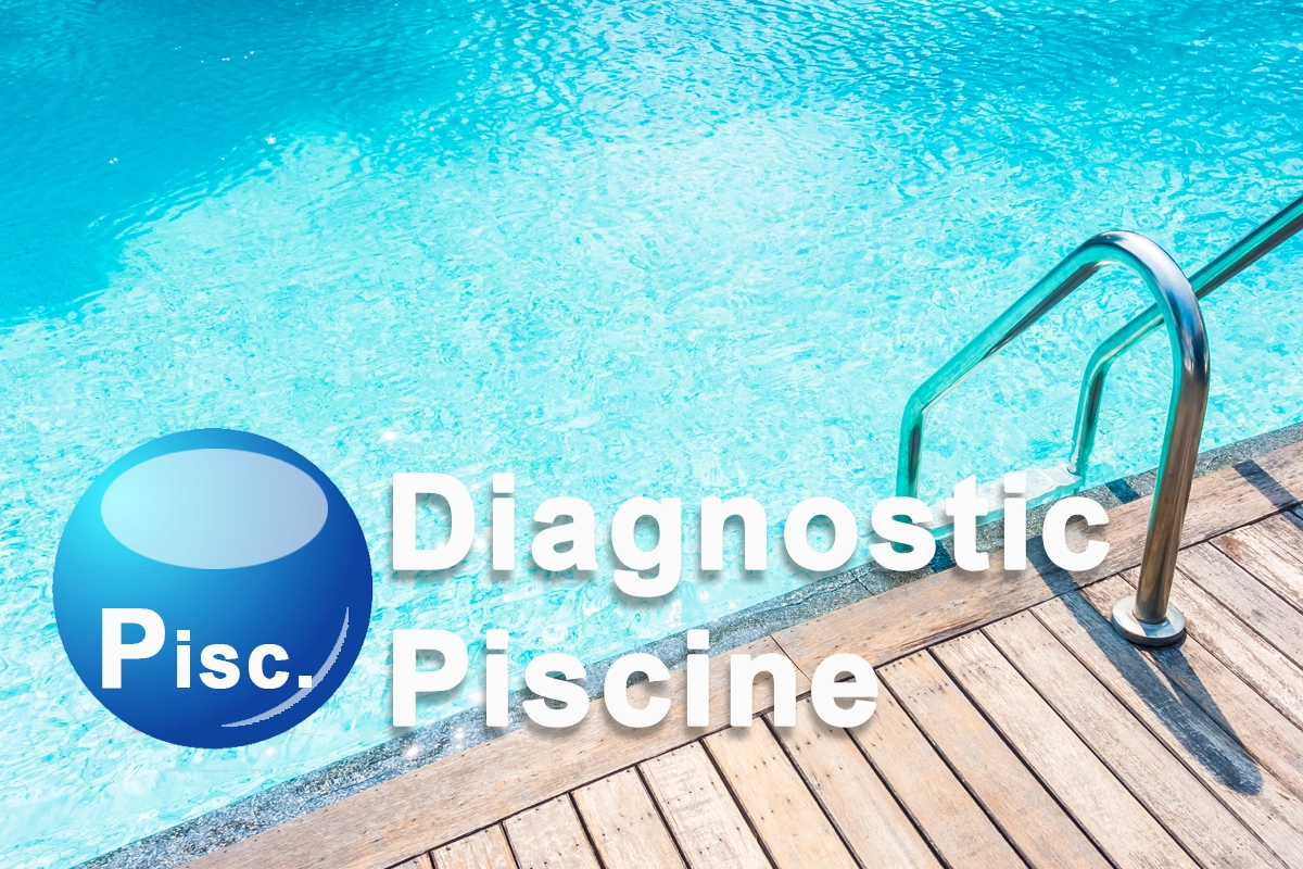 Diagnostic Piscine